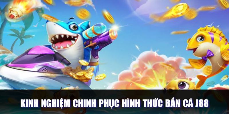 Chiến lược săn sinh vật nhận thưởng tại J88